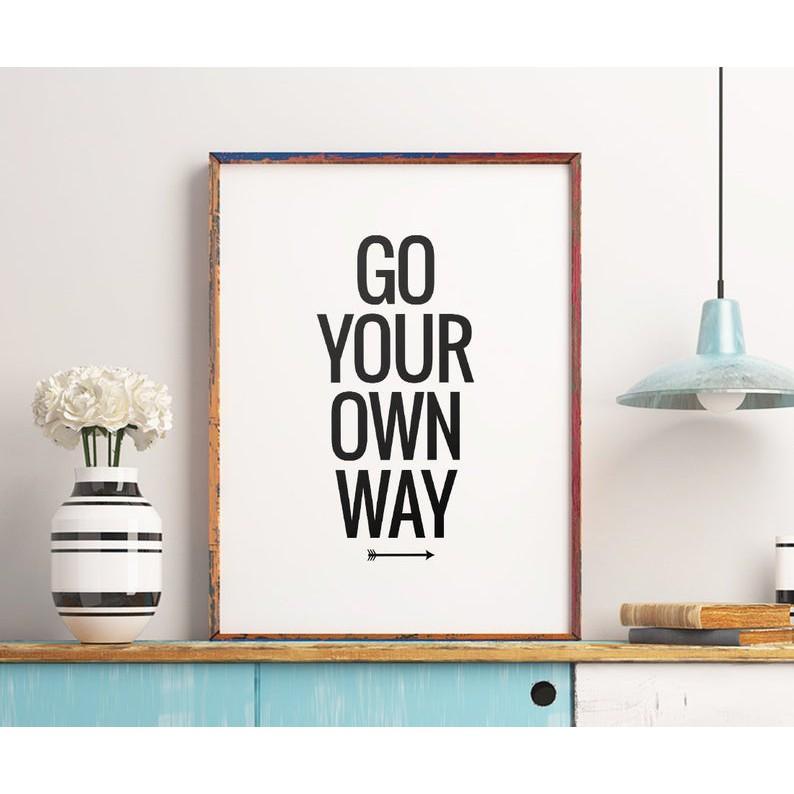 Tranh in cao cấp | Typograpy-Go Your Own Way 162 , tranh canvas giá rẻ