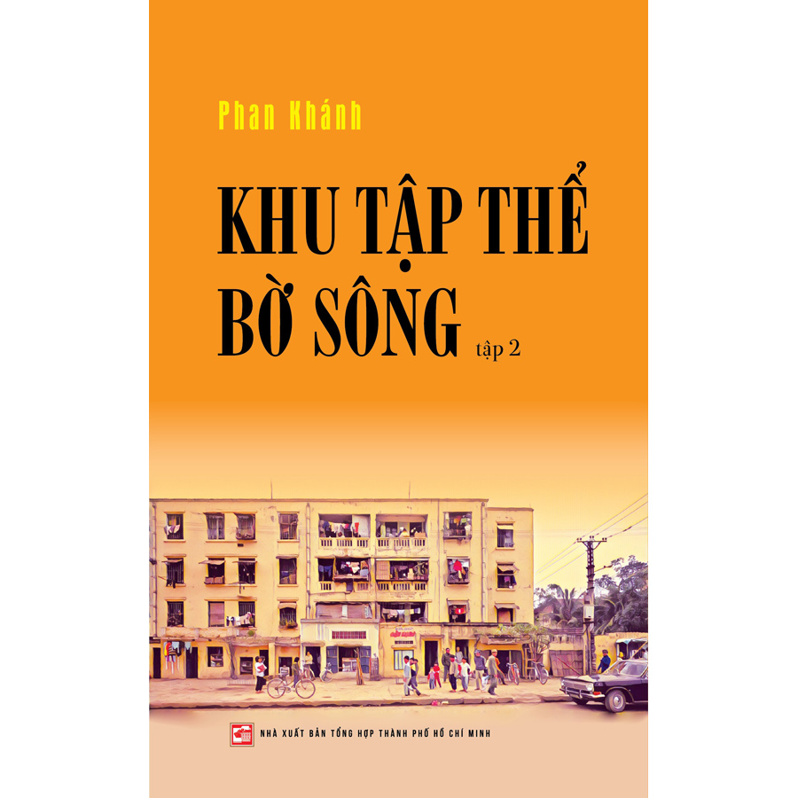 Khu Tập Thể Bờ Sông - Tập 2