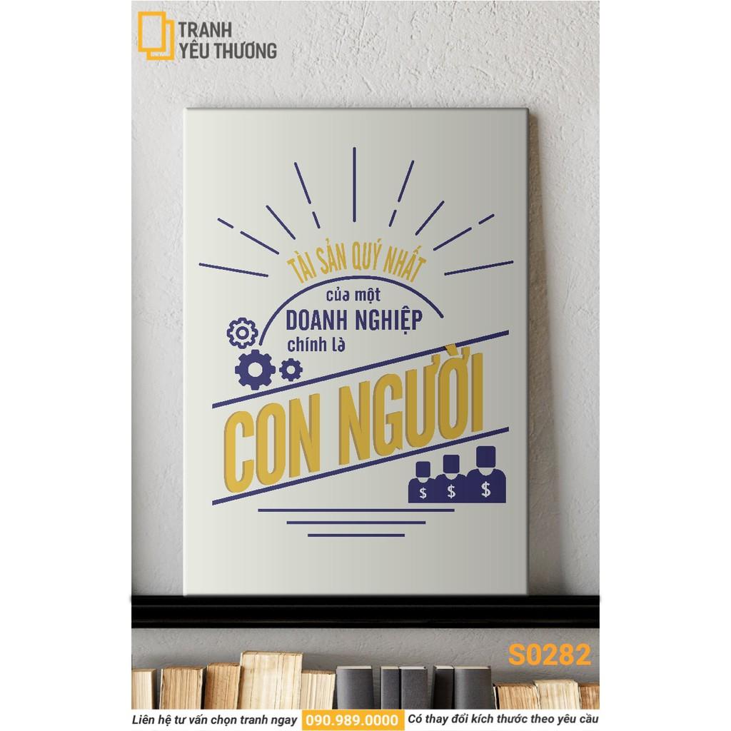 Tranh Văn Phòng tạo động lực - TÀI SẢN QUÝ NHẤT CỦA MỘT DOANH NGHIỆP CHÍNH LÀ CON NGƯỜI