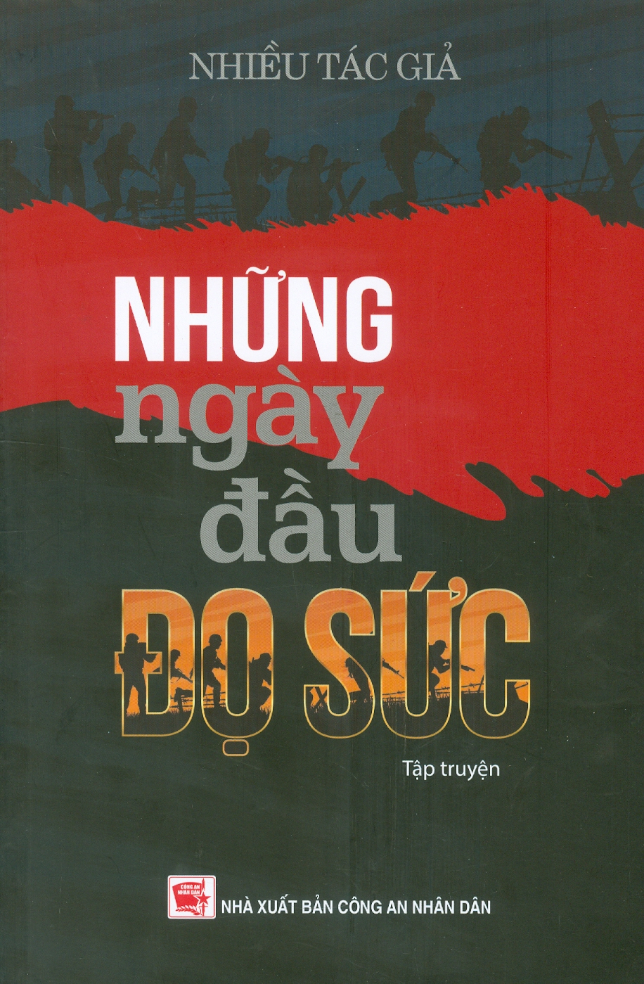 Những Ngày Đầu Đọ Sức - Tập Truyện