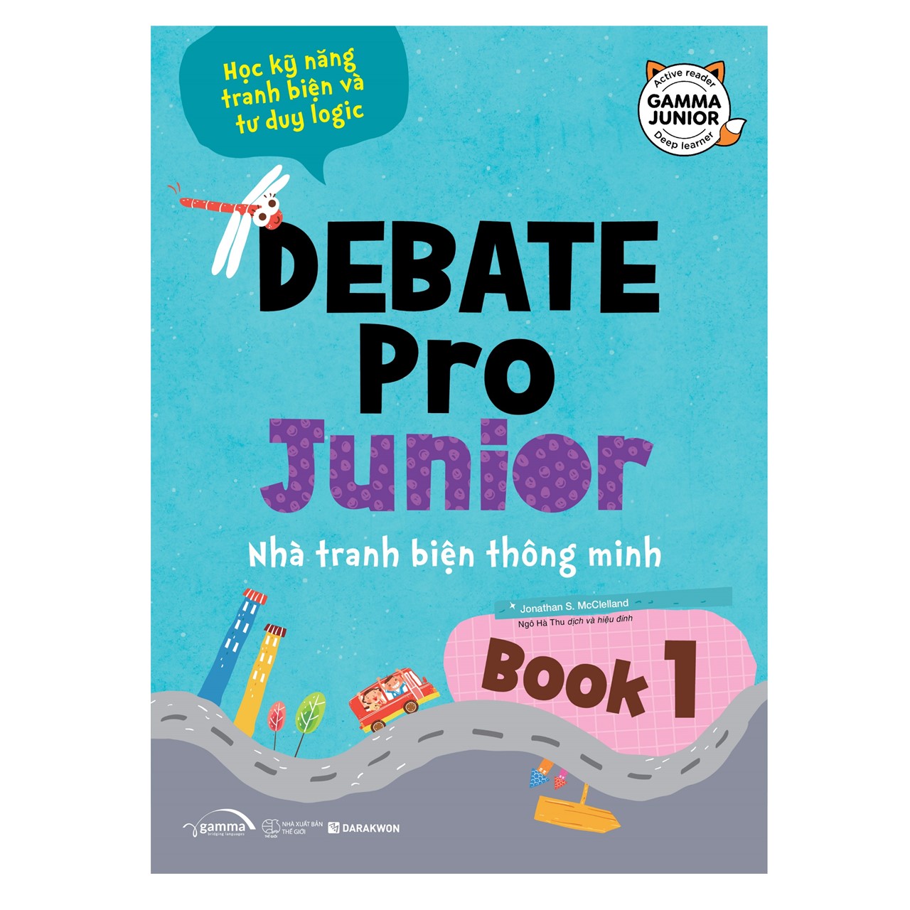 Debate Pro Junior 1 – Nhà Tranh Biện Thông Minh 1