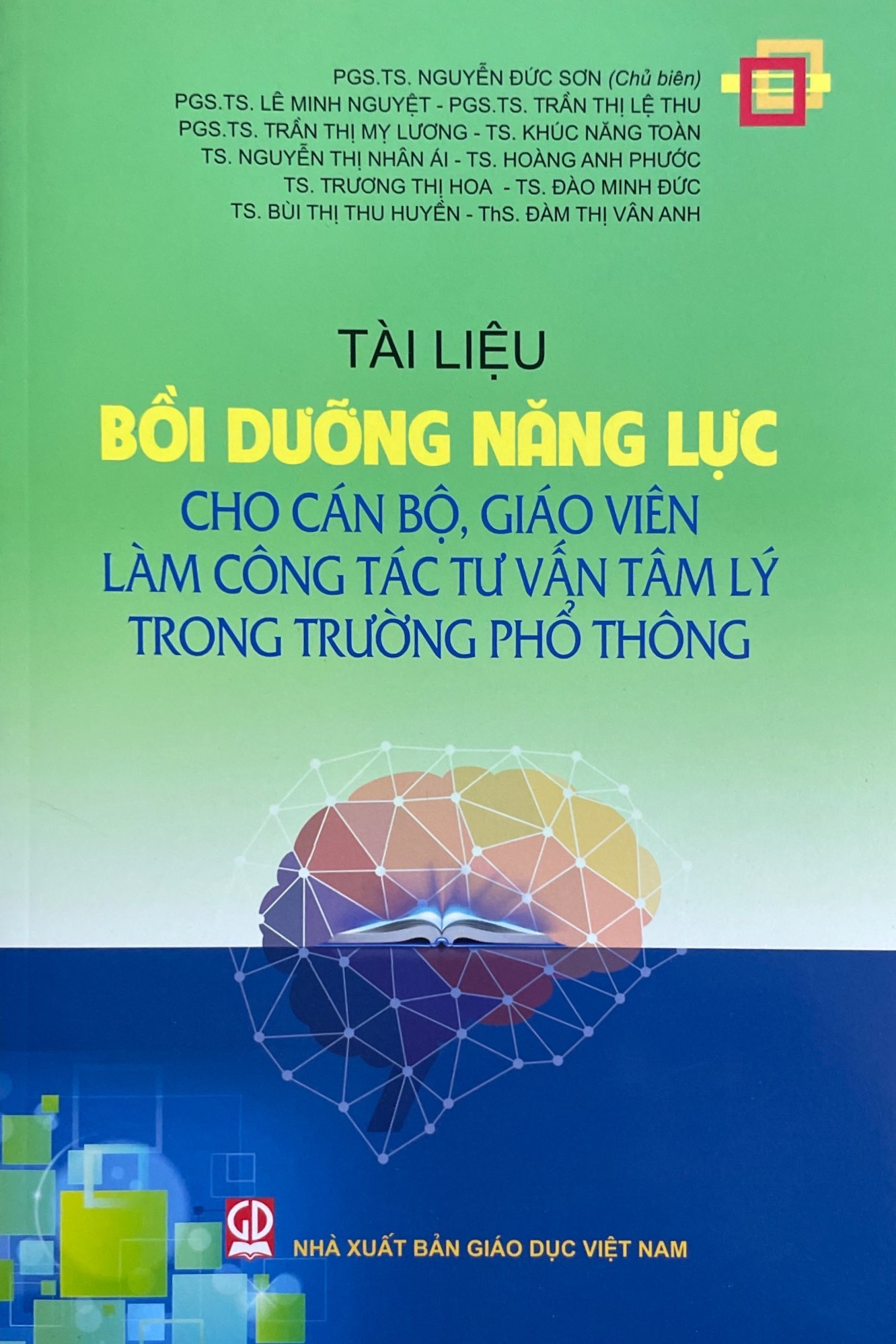 Tài Liệu Bồi Dưỡng Năng Lực Cho Giáo Viên Làm Công Tác Tư Vấn Tâm Lý Trong Trường Phổ Thông