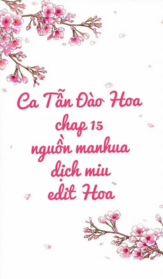 ca tẫn đào hoa chapter 15 3