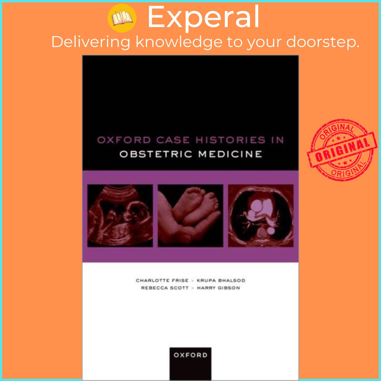 Sách - Oxford Case Histories in Obstetric Medicine by Harry Gibson (UK edition, paperback)