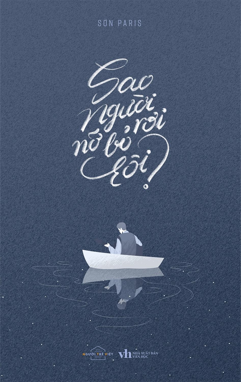 Sao Người Nỡ Bỏ Rơi Tôi?