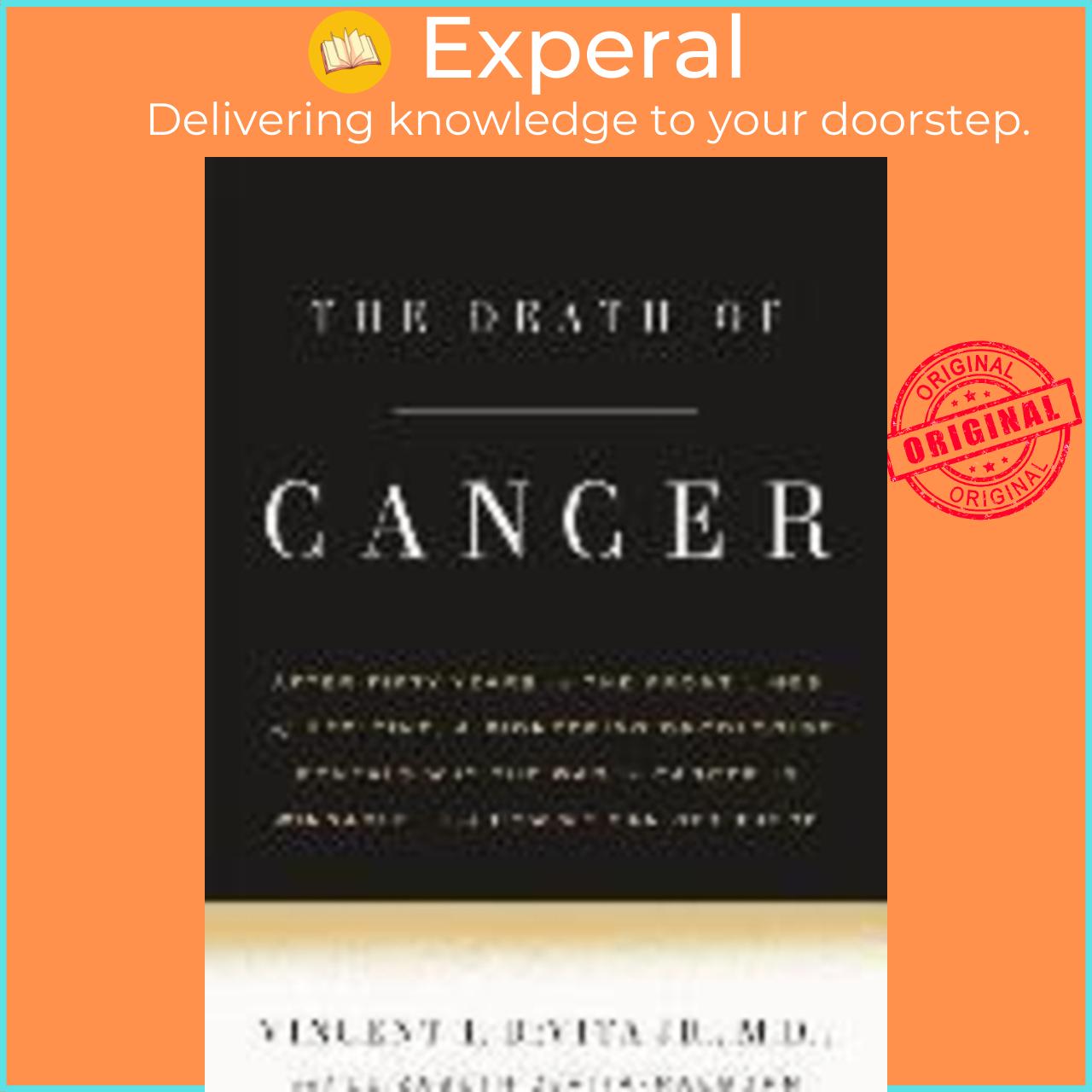 Sách - The Death of Cancer : After Fifty Years on the Front Lin by Vincent T DeVita Elizabeth DeVita-Raeburn