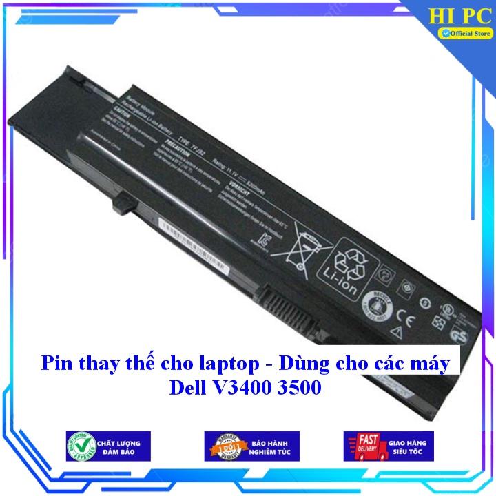 Pin thay thế cho laptop Dell V3400 3500 - Hàng Nhập Khẩu 