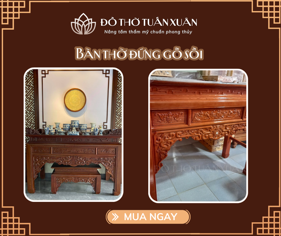 Bàn thờ gỗ sồi đẹp rẻ đẹp bền không mối mọt chuẩn phong thủy