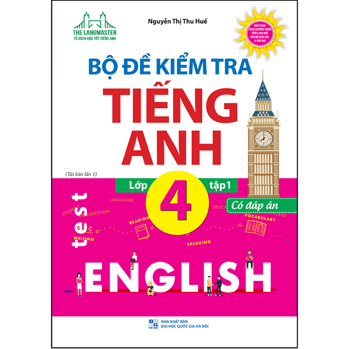 Bộ Đề Kiểm Tra Tiếng Anh Lớp 4 Tập 1