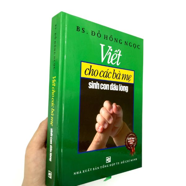 Viết Cho Các Bà Mẹ Sinh Con Đầu Lòng (Tái Bản 2020)