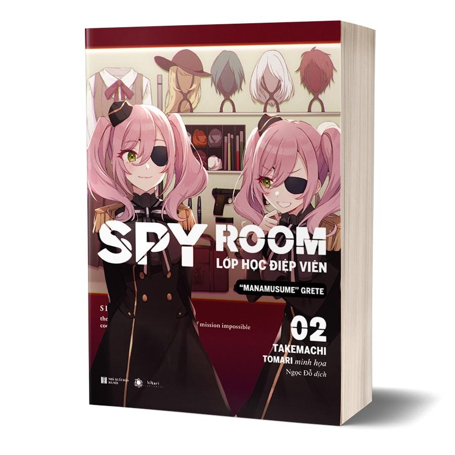 Sách - - Spy Room – Lớp học điệp viên - Tập 2: Manamusume Grete (Kèm quà tặng)