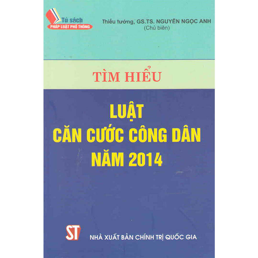 Sách Tìm Hiểu Luật Căn Cước Công Dân Năm 2014