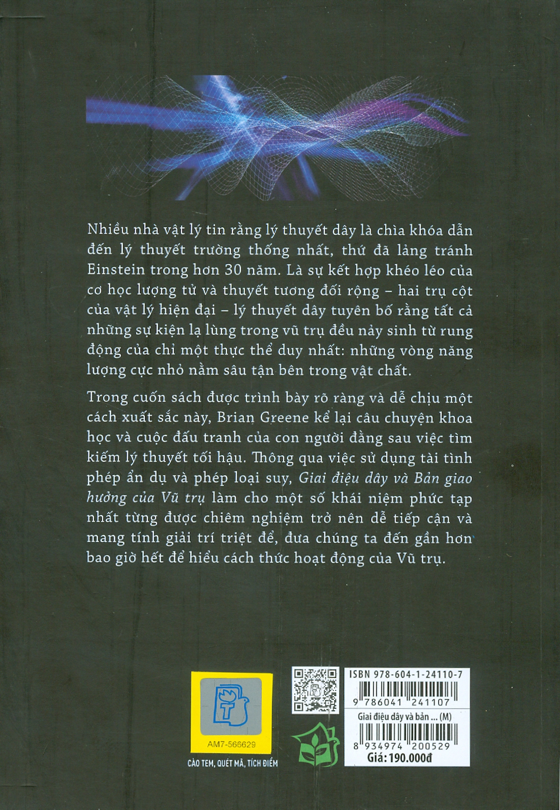 KHOA HỌC KHÁM PHÁ - GIAI ĐIỆU DÂY VÀ BẢN GIAO HƯỞNG VŨ TRỤ - Brian Greene - Phạm Văn Thiều dịch - (bìa mềm)