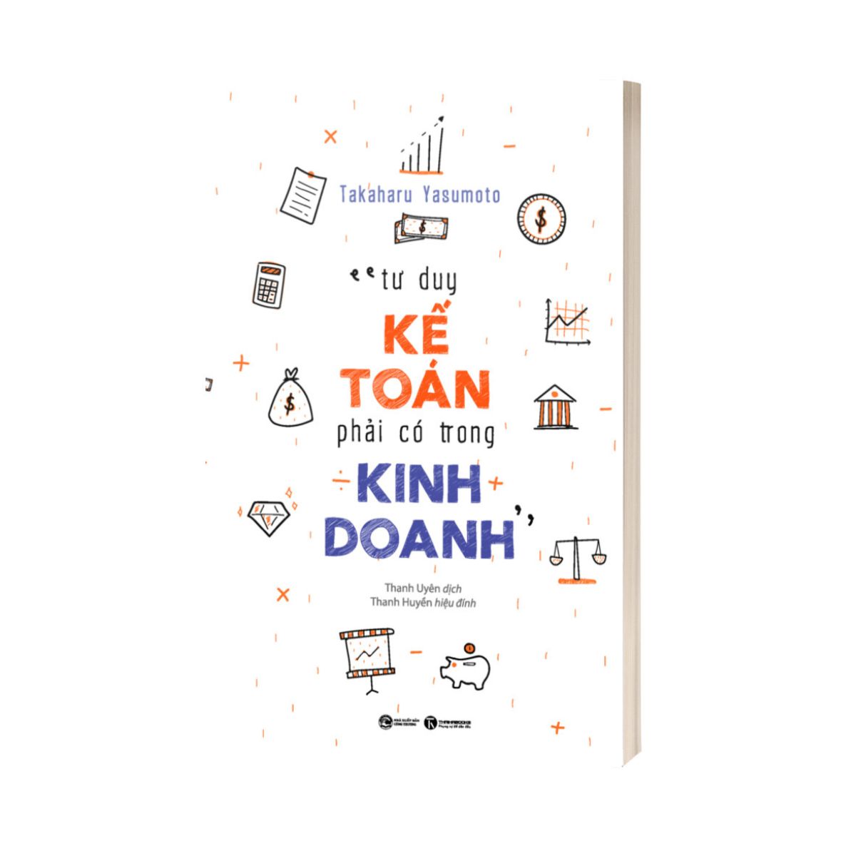 Tư Duy Kế Toán Phải Có Trong Kinh Doanh