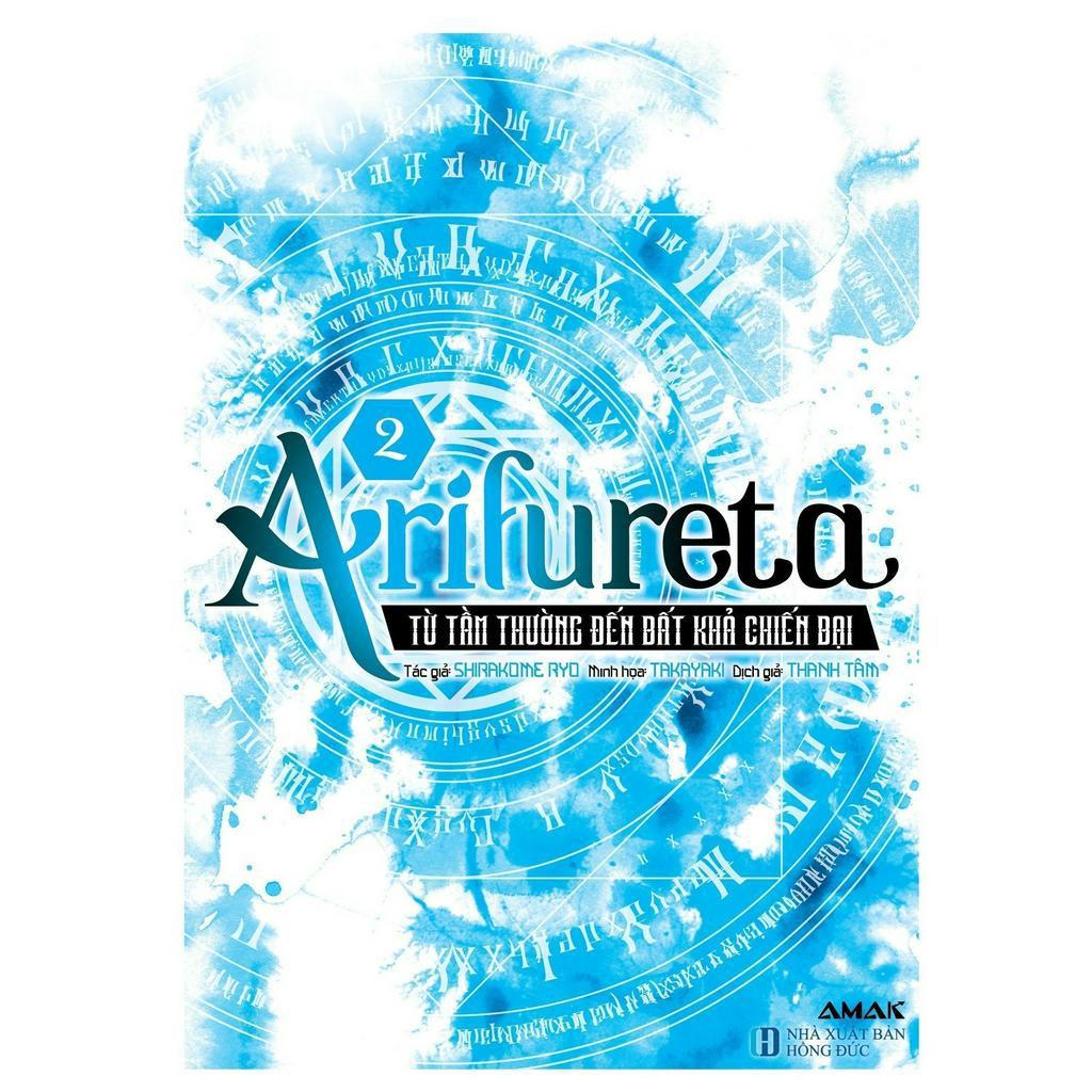 Arifureta - Từ tầm thường đến bất khả chiến bại - Tập 2 tái bản 2023 - Bản Quyền