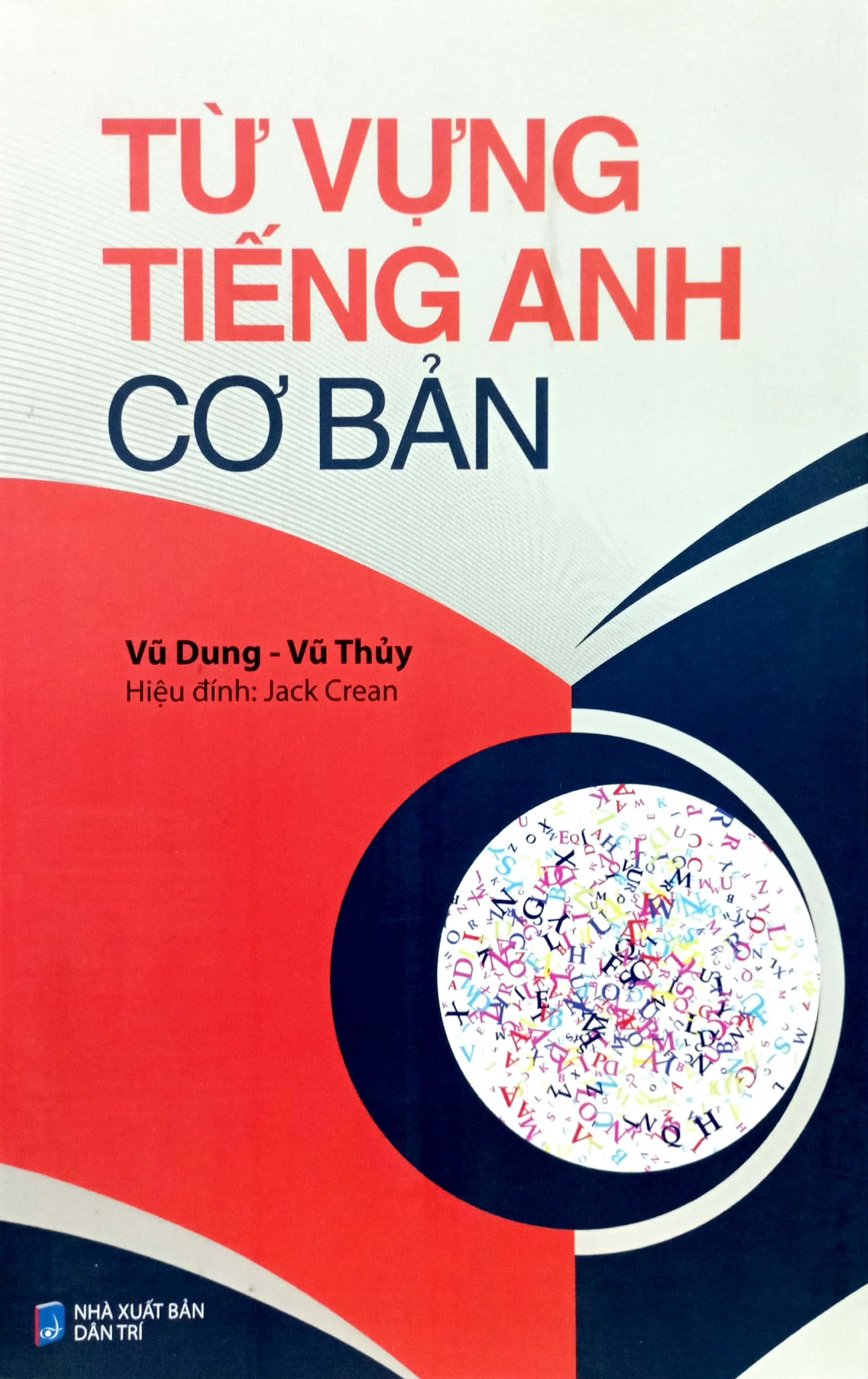 Từ Vựng Tiếng Anh Cơ Bản (Tái Bản 2023)