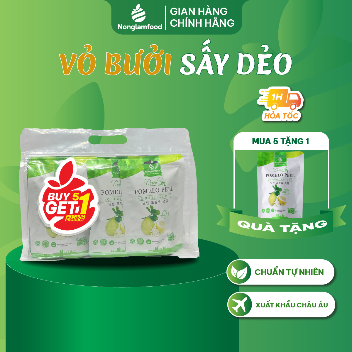 [Mua 5 tặng 1] Combo 5 Túi Vỏ Bưởi Sấy Dẻo Nonglamfood 25g | Trái cây sấy dẻo