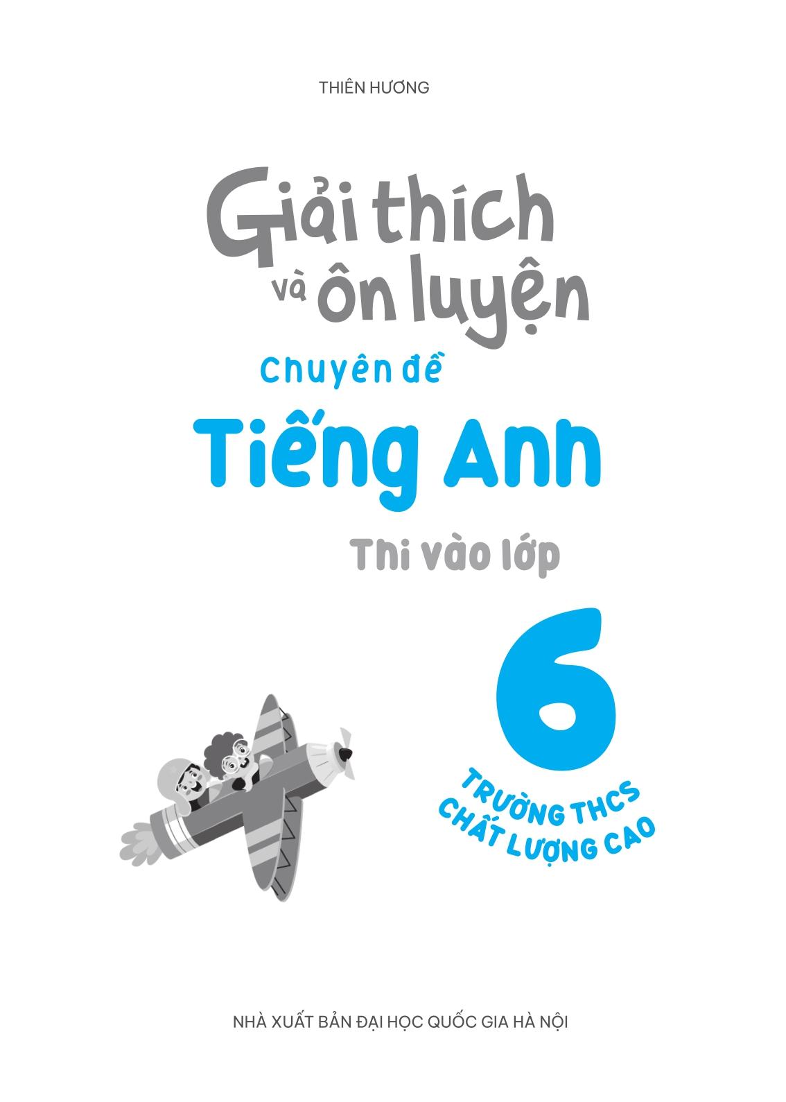 Giải Thích Và Ôn Luyện Chuyên Đề Tiếng Anh Thi Vào Lớp 6 Trường THCS Chất Lượng Cao