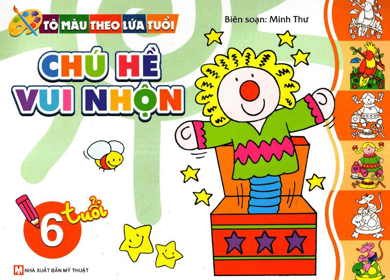 Tô Màu Theo Lứa Tuổi - Chú Hề Vui Nhộn - Tái Bản