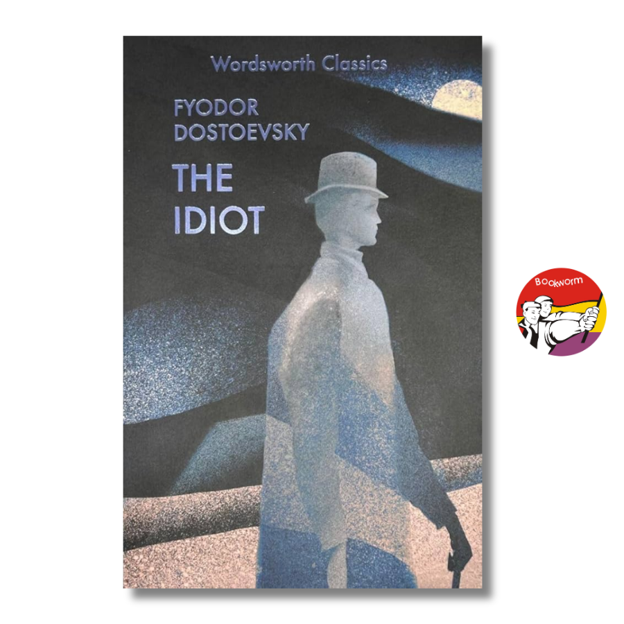 Sách - The Idiot by Fyodor Dostoevsky - Wordsworth Classics - English Book/Văn học kinh điển Nga