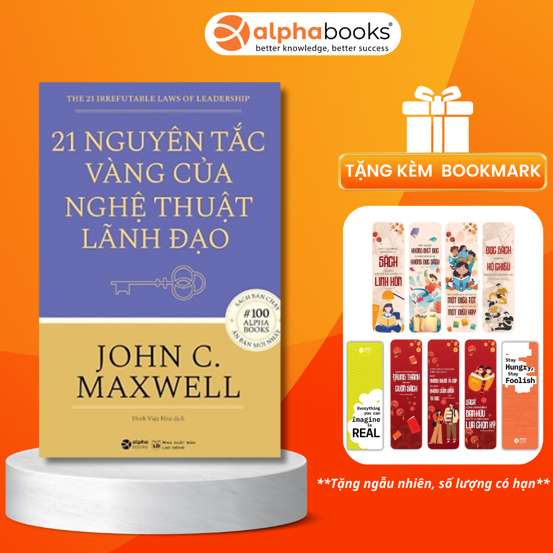 21 Nguyên Tắc Vàng Của Nghệ Thuật Lãnh Đạo Tái Bản