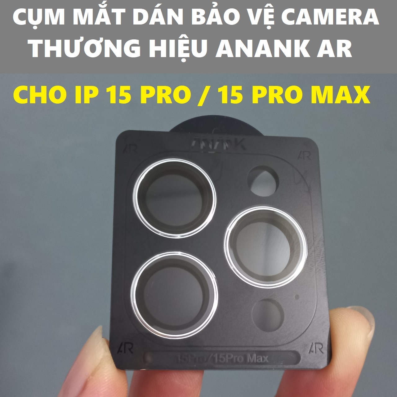 [ dán camera 15Pro- 15ProMax] Mắt dán bảo vệ camera cao cấp ANANK AR cho iP 15 pro / 15Pro Max _ hàng chính hãng