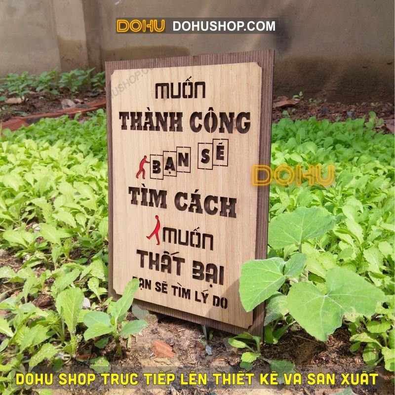 Tranh Gỗ Vintage Tạo Động Lực DOHU222: “Muốn thành công bạn sẽ tìm cách, muốn thất bại bạn sẽ tìm lý do” Giá Xưởng