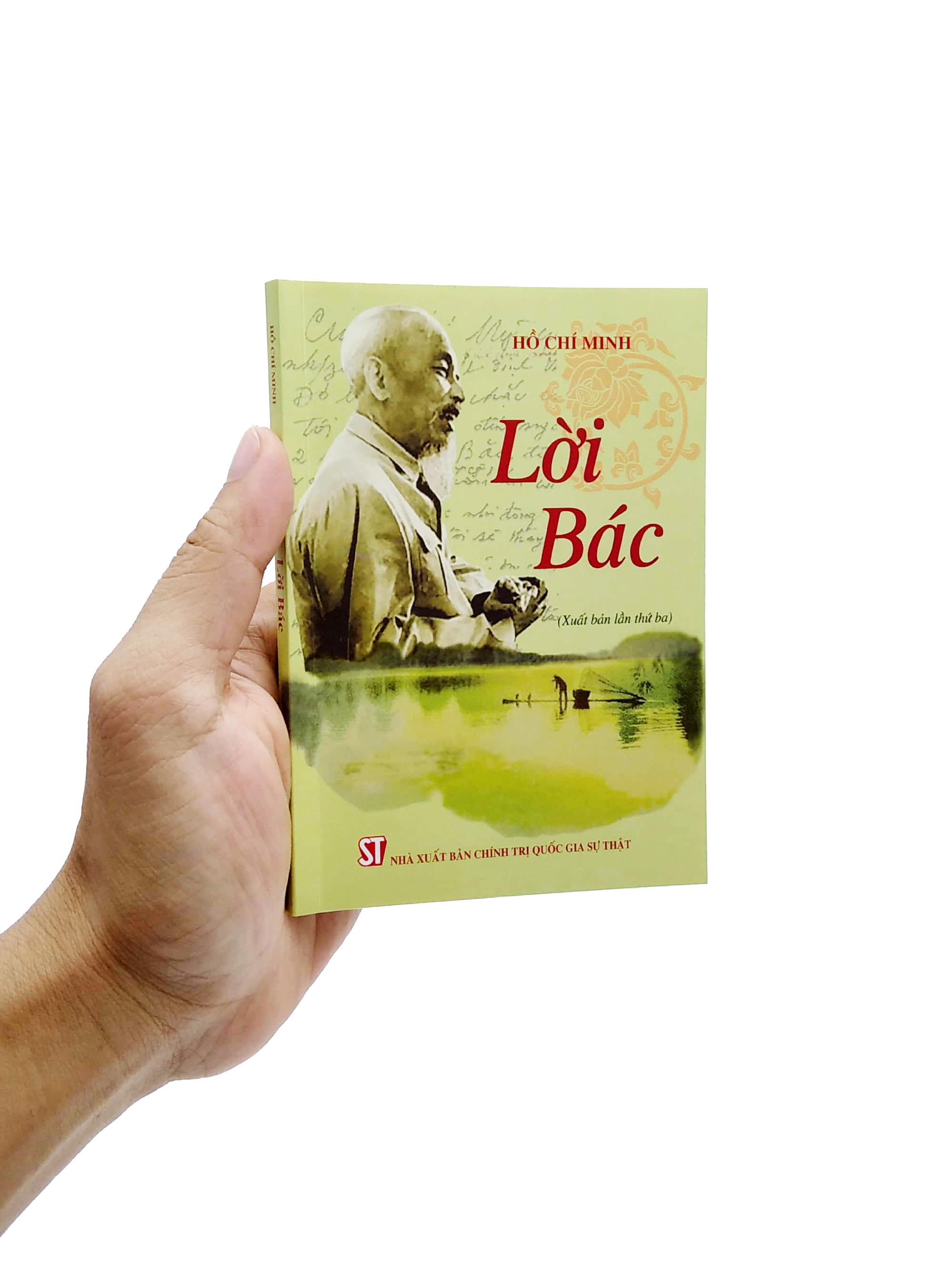 Lời Bác (Xuất Bản Lần Thứ Ba)