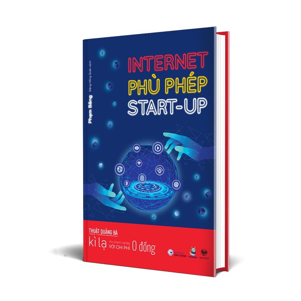 Sách - Internet phù phép startup