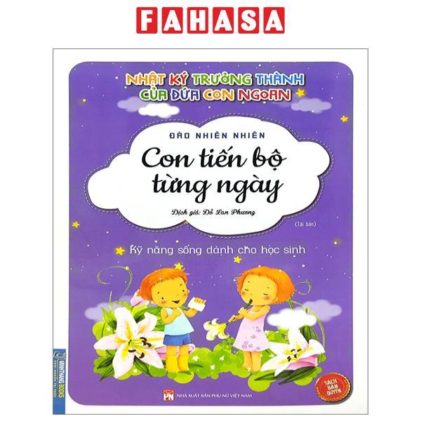Nhật Ký Trưởng Thành Của Đứa Con Ngoan - Con Tiến Bộ Từng Ngày