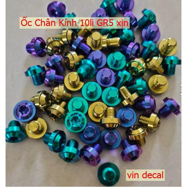 Ốc chân kính titan gr5 ren thuận ngược 10li gắn các loại xe Ốc chân kính GR5