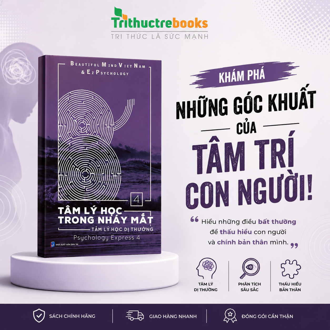 Tâm Lý Học Trong Nháy Mắt Tập 4 - Tâm Lý Học Dị Thường