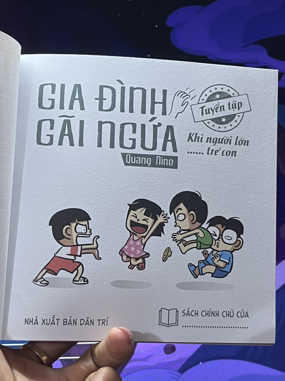 GIA ĐÌNH GÃI NGỨA - TUYỂN TẬP KHI NGƯỜI LỚN …… TRẺ CON