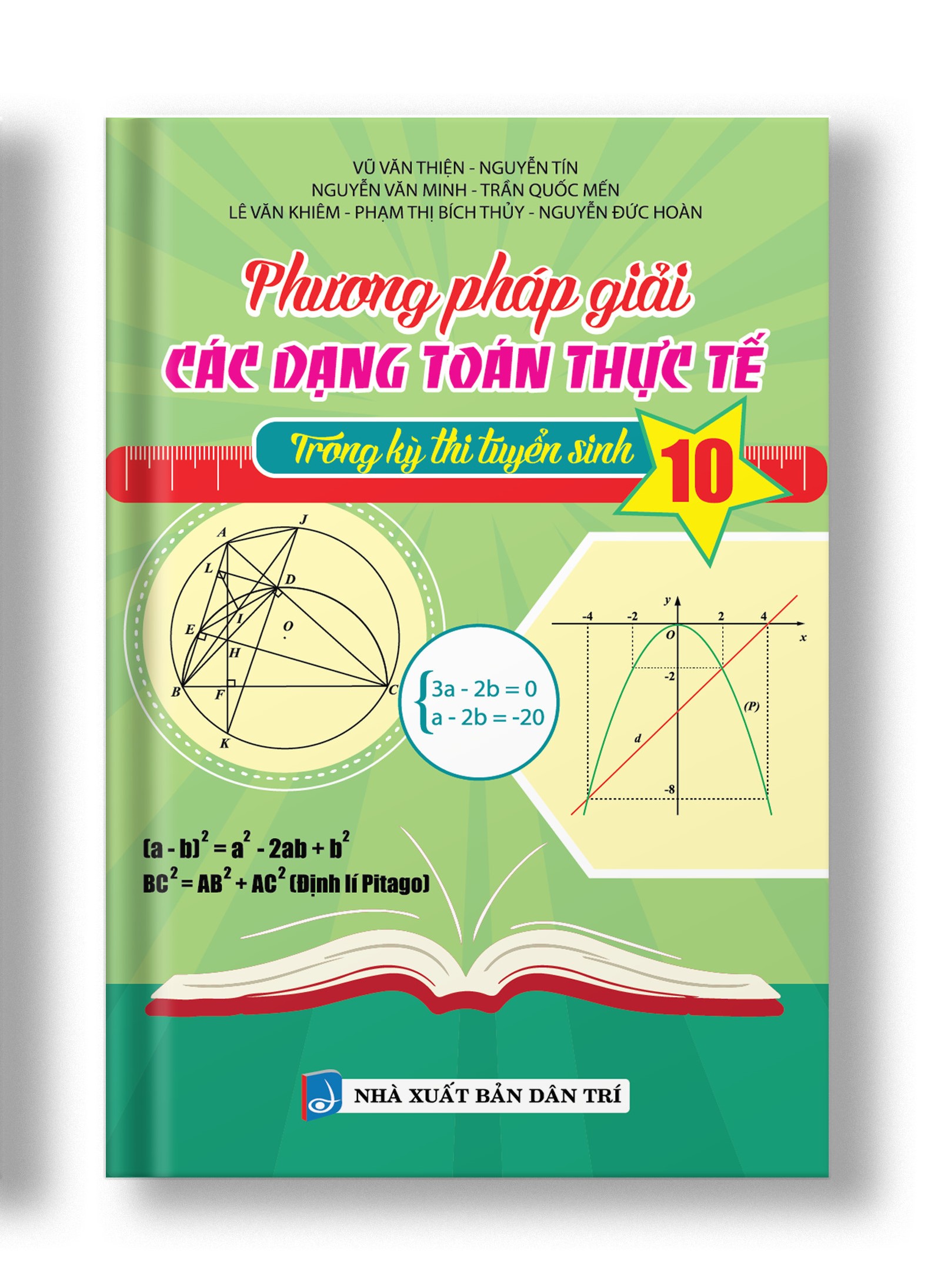 Phương Pháp Giải Các Dạng Toán Thực Tế Trong Kỳ Thi Tuyển Sinh Lớp 9 Vào Lớp 10