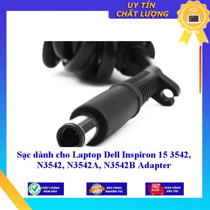 Sạc dùng cho Laptop Dell Inspiron 15 3542 N3542 N3542A N3542B - Hàng Nhập Khẩu New Seal