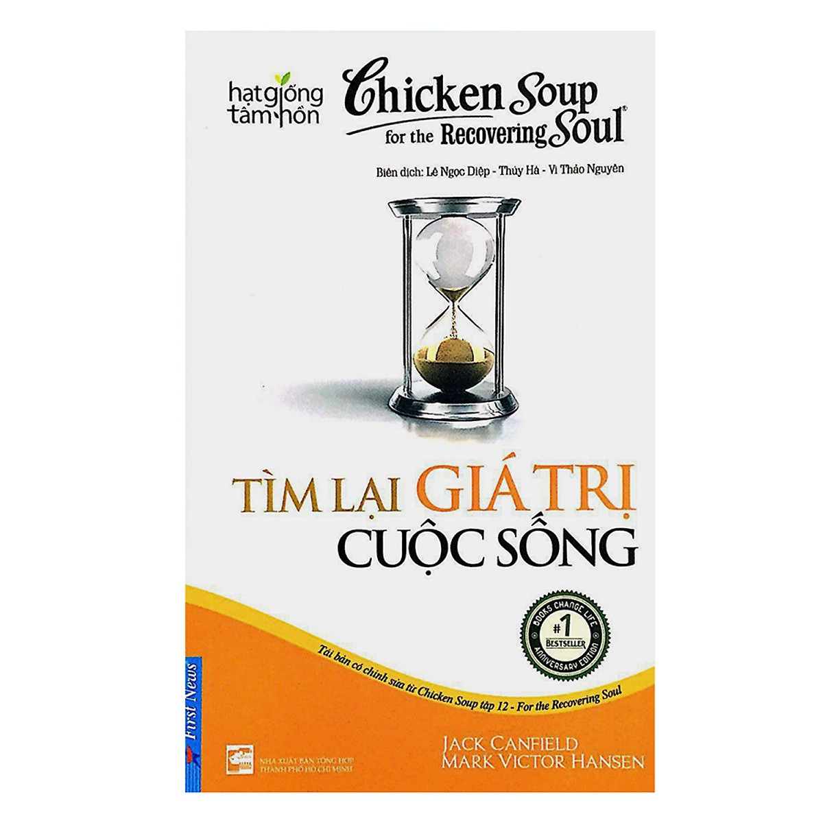Sách Chicken Soup For The Soul: Tìm Lại Giá Trị Cuộc Sống