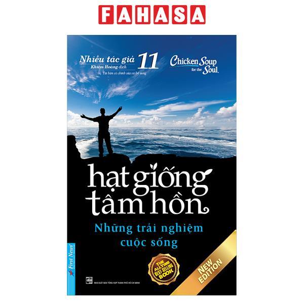 Hạt Giống Tâm Hồn – Tập 11 Những Trải Nghiệm Cuộc Sống
