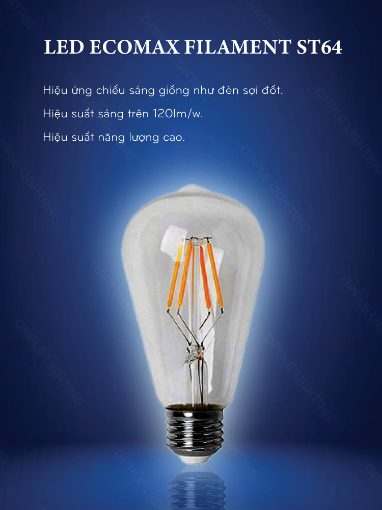 Bóng Đèn LED OPPLE EcoMax Filament ST64 4W - Hiệu Suất Cao - Tiết Kiệm Điện