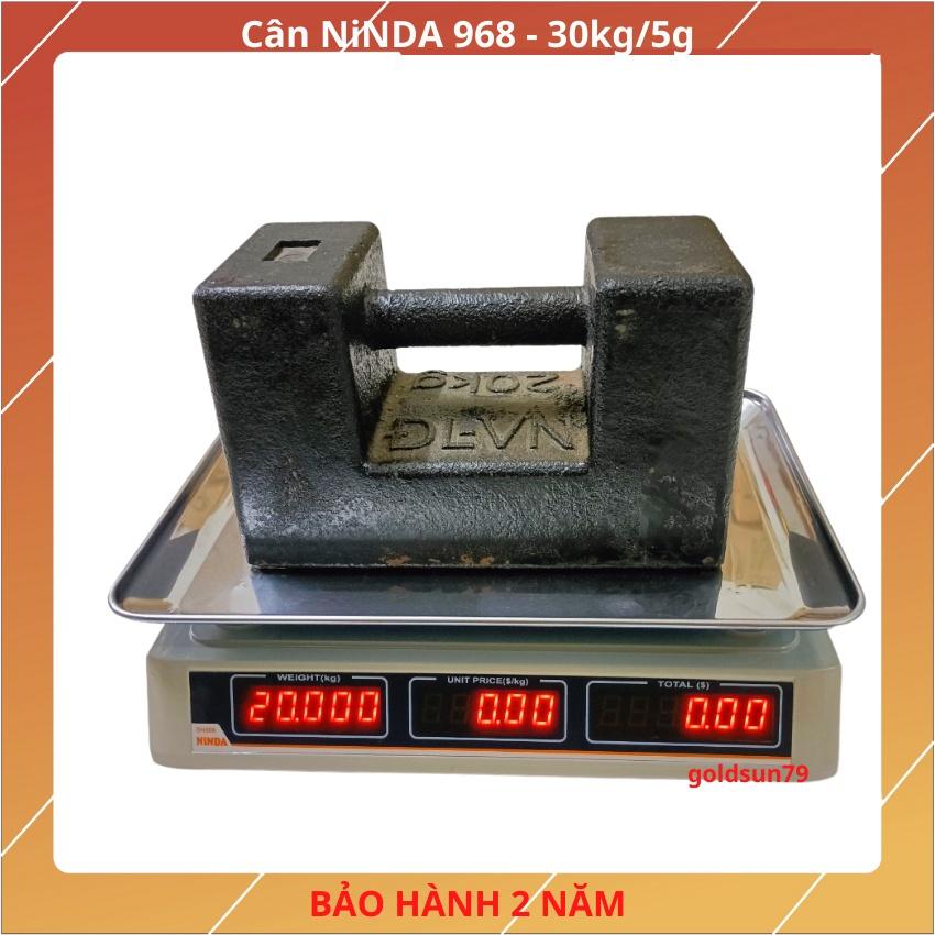 cân điện tử tính tiền NiNDA 968 ( 30Kg/5g ) mặt cân được làm bằng inox sáng bóng ( bảo hành 24 tháng )