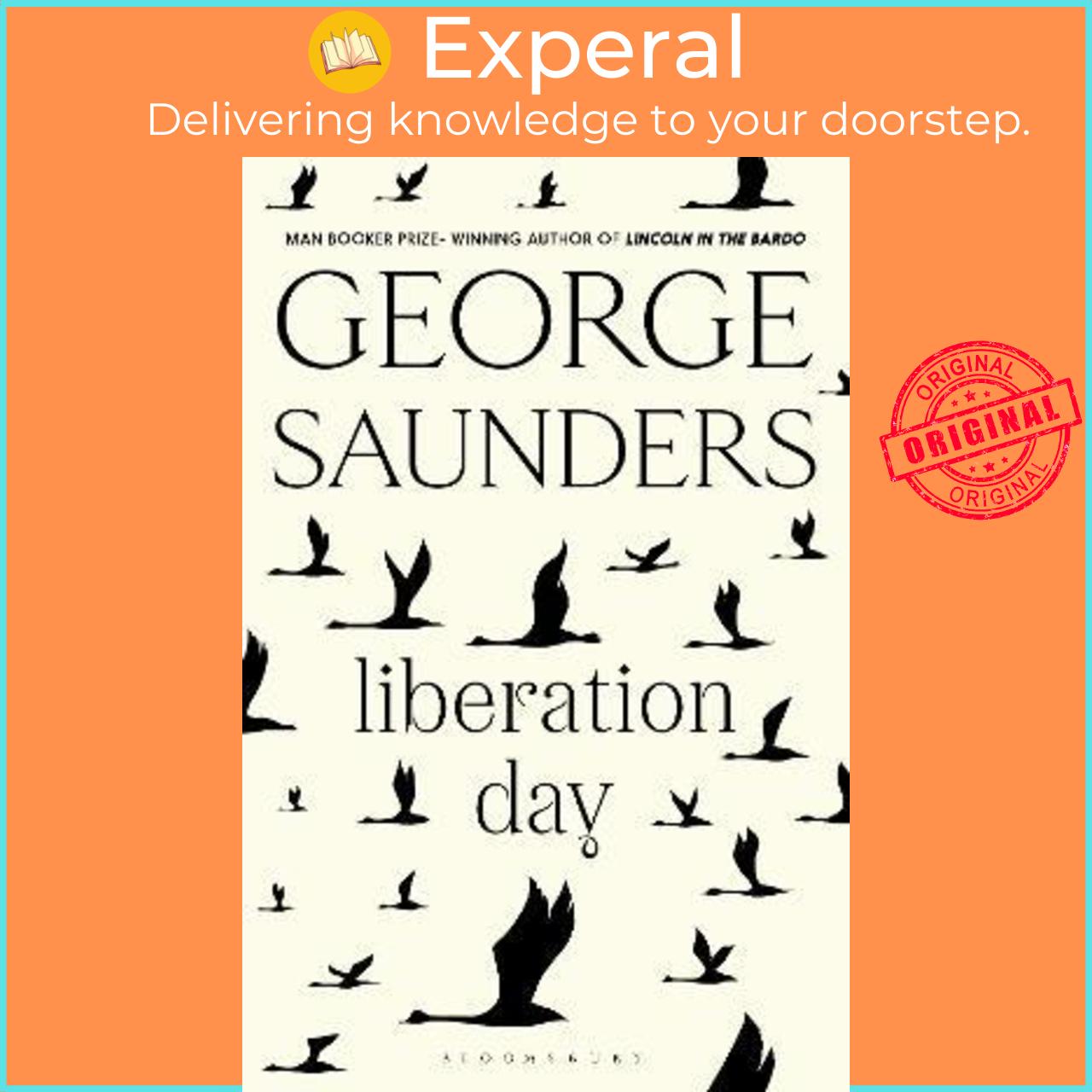Sách - Liberation Day : The new short story collection from the Man Booker Pr by George Saunders