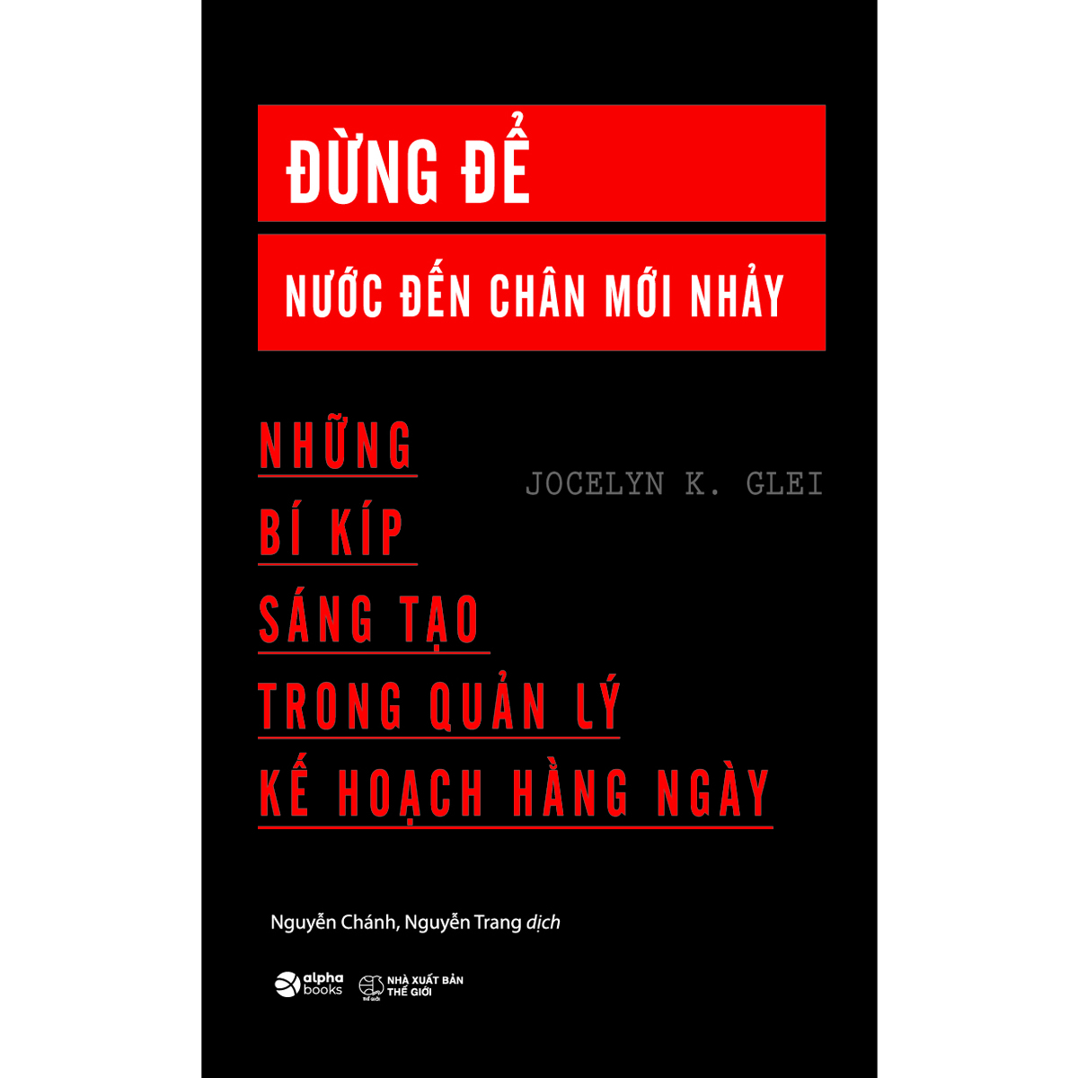 Sách - Đừng Để Nước Đến Chân Mới Nhảy  119K
