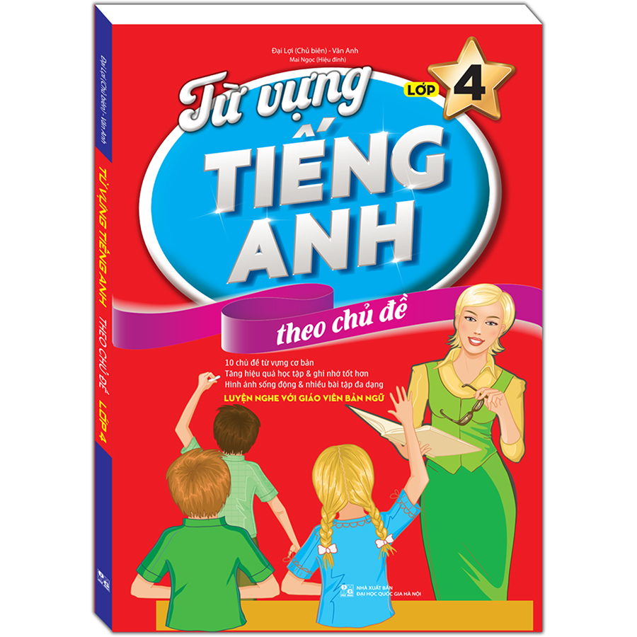 Từ Vựng Tiếng Anh Theo Chủ Đề Lớp 4