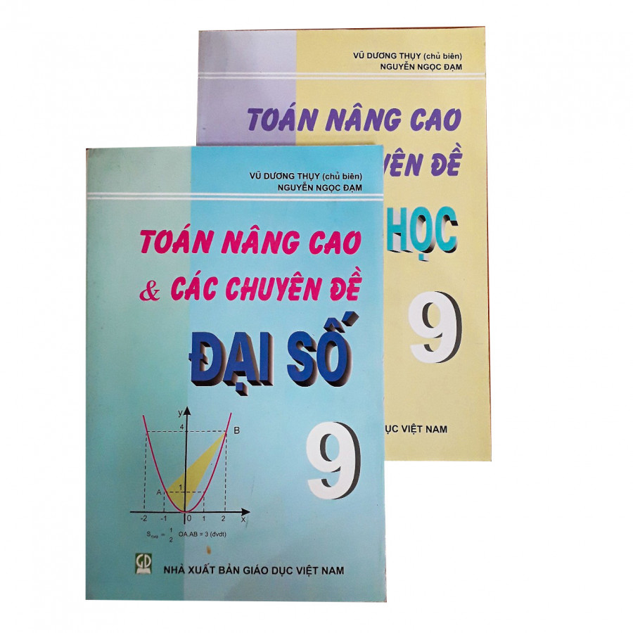 Combo Toán nâng cao &amp; các chuyên đề Đại số + Hình học lớp 9