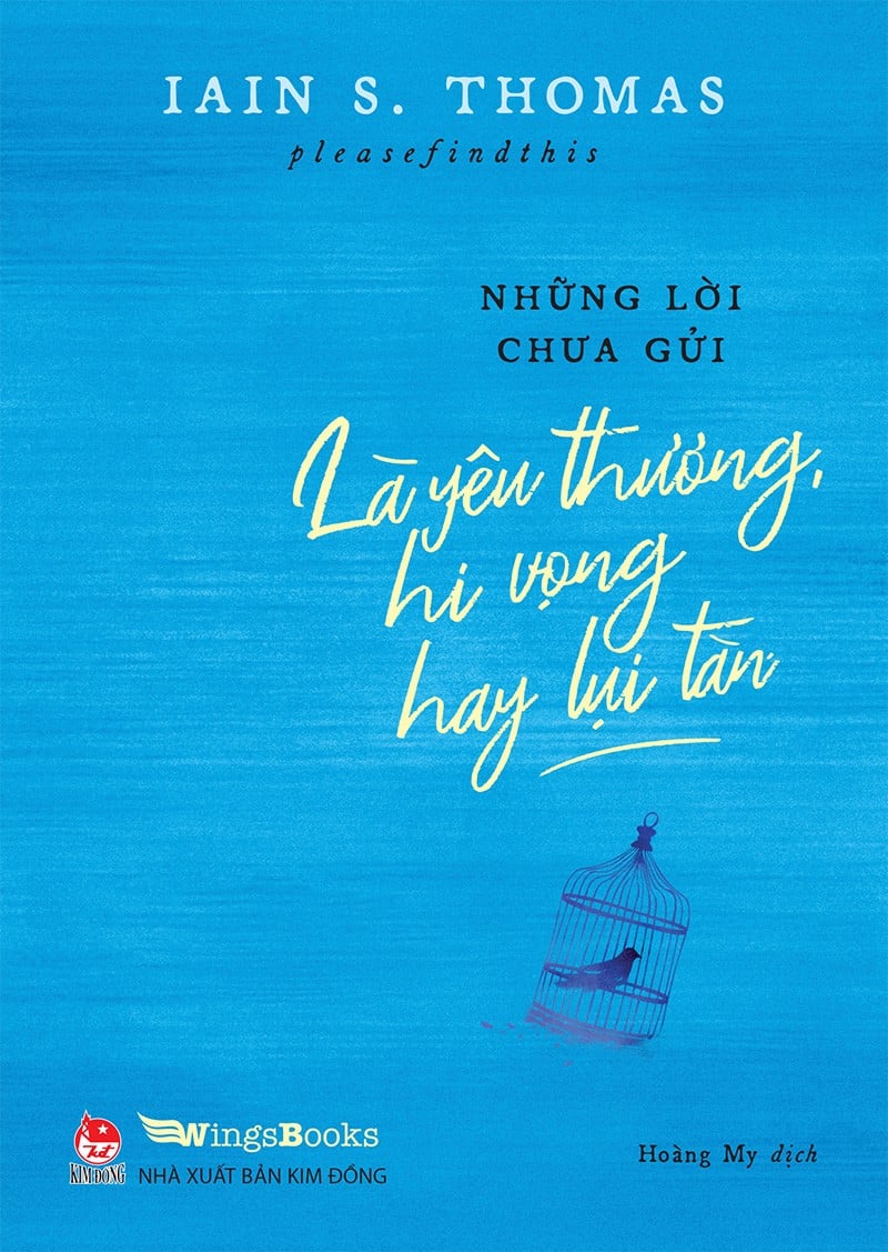 Sách - Những Lời Chưa Gửi - Là Yêu Thương, Hi Vọng Hay Lụi Tàn