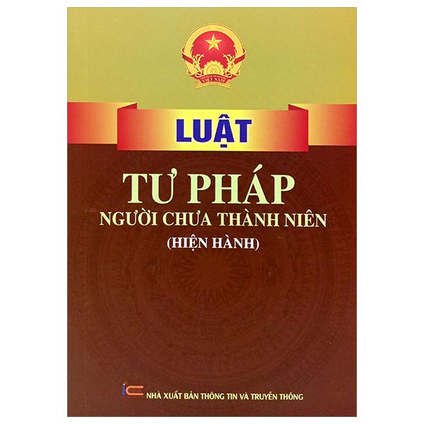 Sách - Luật Tư Pháp Người Chưa Thành Niên (Hiện Hành) 