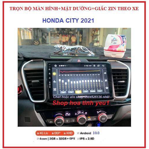 BỘ Màn hình ô tô dvd android 9 inch theo xe HONDA CITY 2021,CÓ mặt dưỡng+giắc zin theo xe