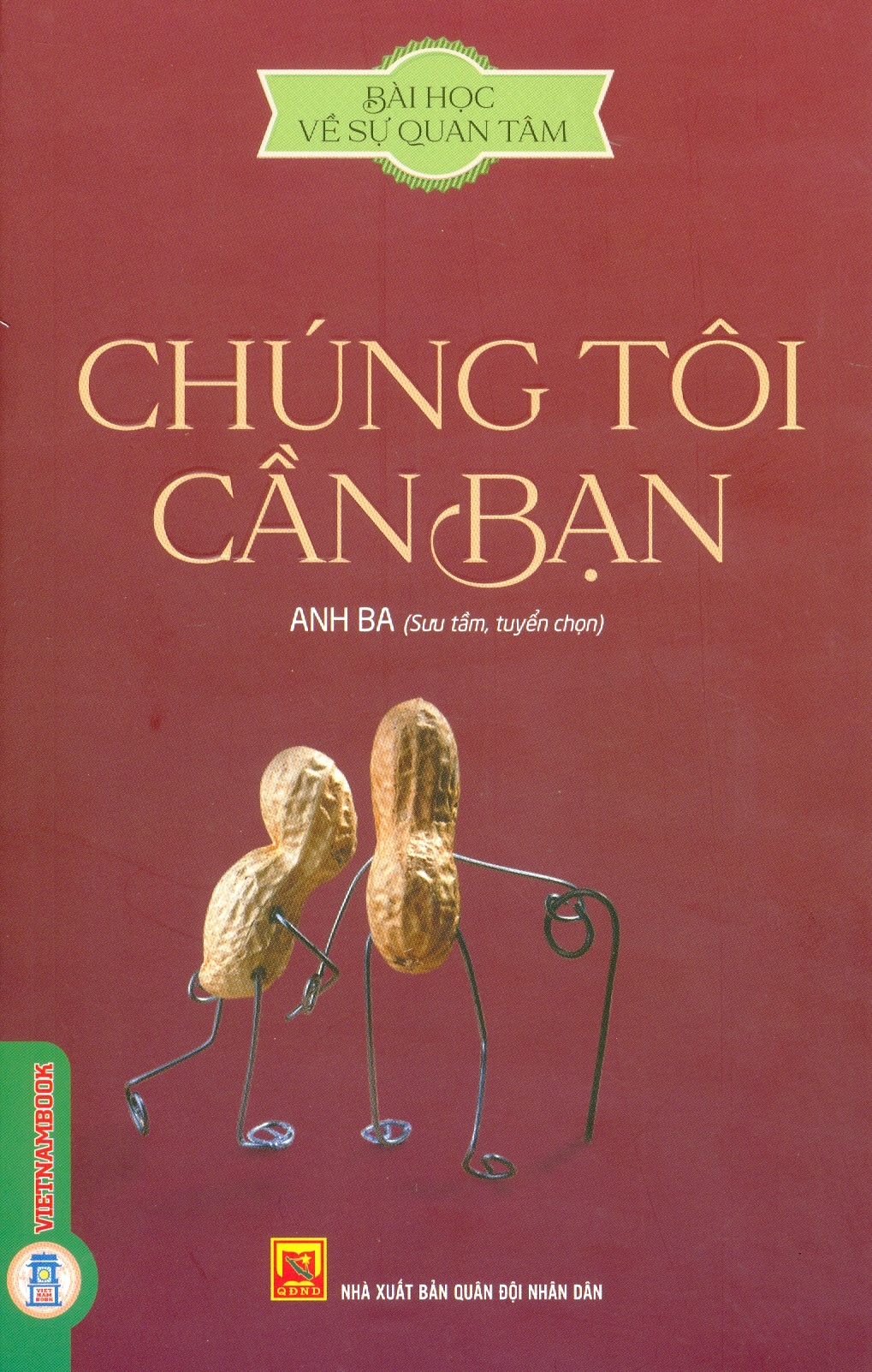 Bài Học Về Sự Quan Tâm - Chúng Tôi Cần Bạn