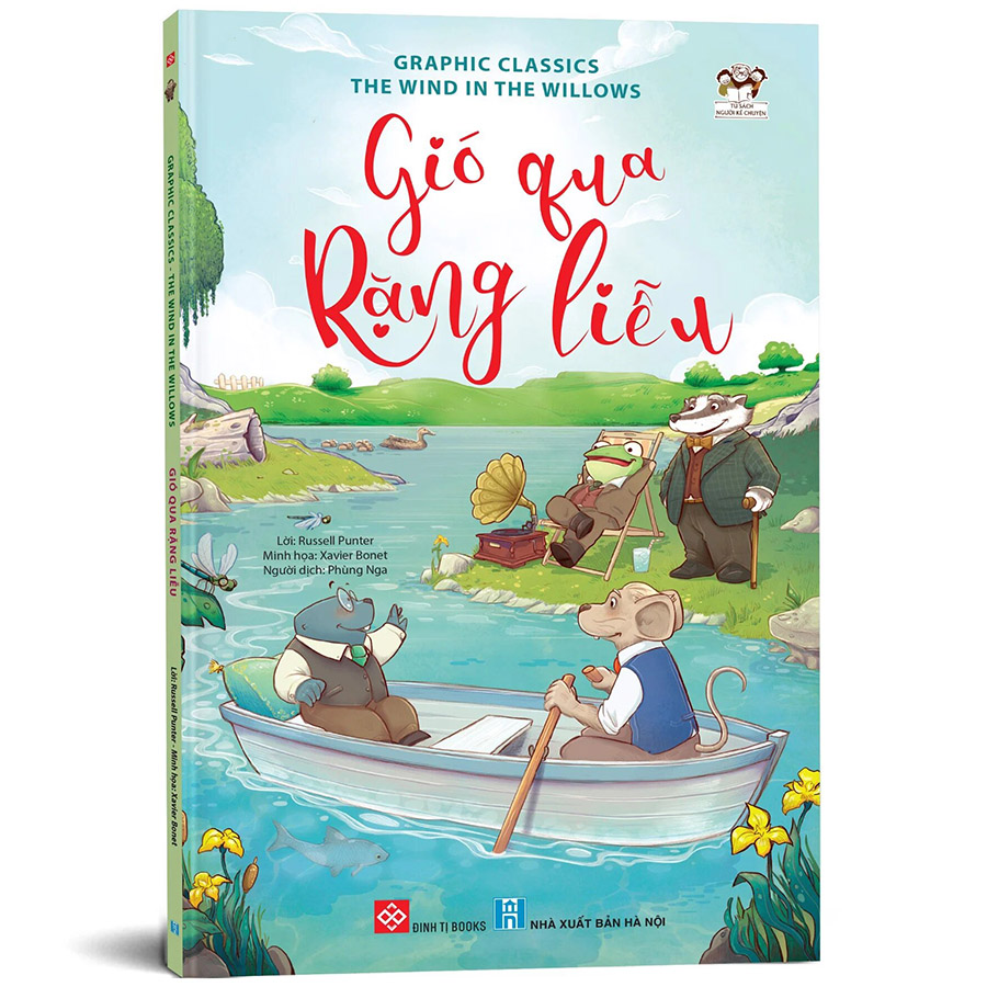 Graphic Classics - The Wind In The Willows - Gió Qua Rặng Liễu