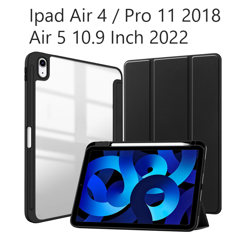 Bao da Cover Cho Ipaad Air 4 / Air 5 10.9 Inch 2022 / Pro 11 2018 Lưng Trong Suốt Có Khe Đựng Pencil Máy Tính Bảng Smart Cover