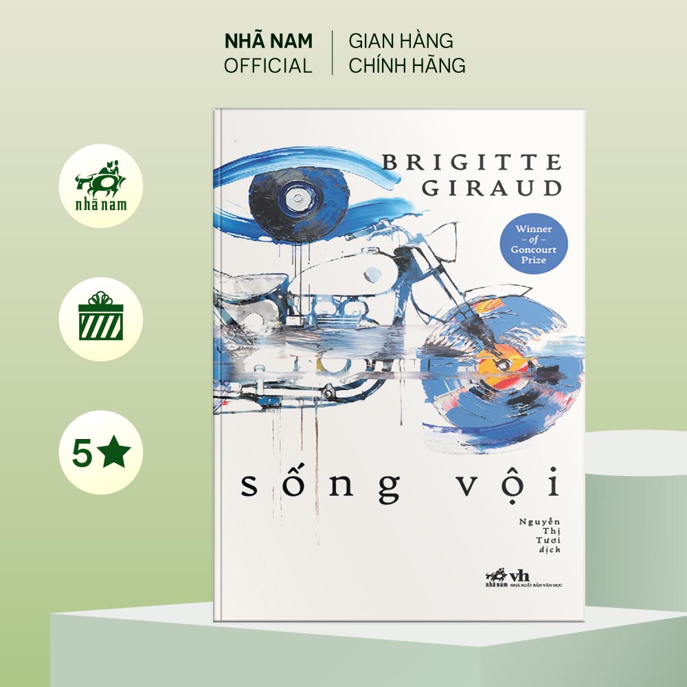 Sách - Sống vội (Winner of Goncourt Prize) - Nhã Nam Official